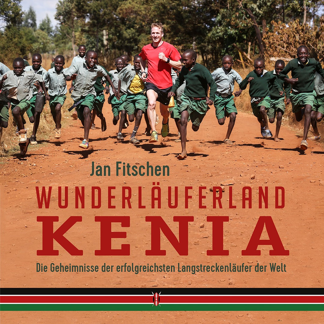 Wunderläuferland Kenia - Das Hörbuch + Foto-e-Book